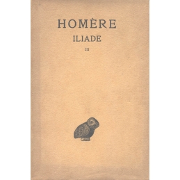 Iliade : tome III, chants XIII-XVIII (texte seul)