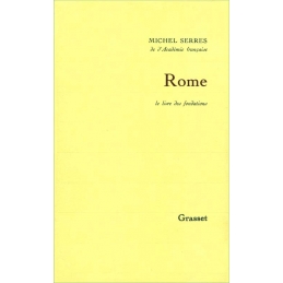 Rome. Le livre des fondations