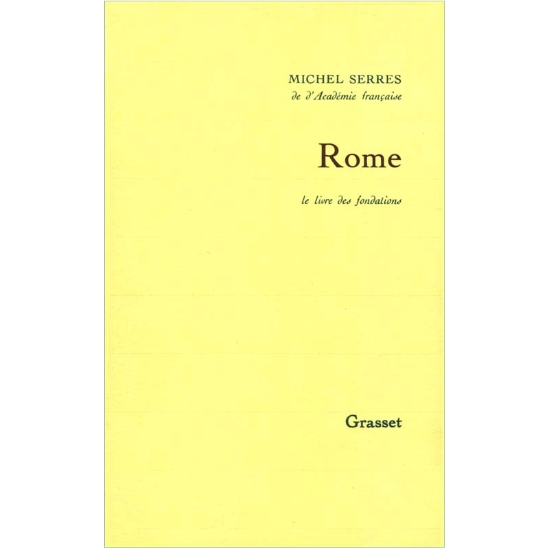 Rome. Le livre des fondations
