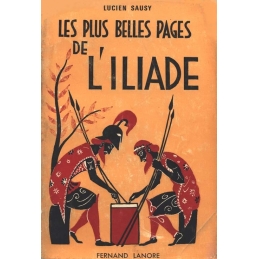 Les plus belles pages de l'Iliade