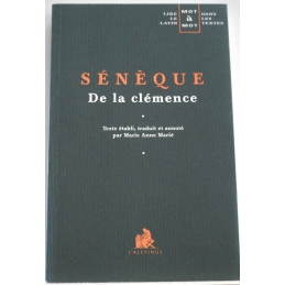 De la Clémence (édition juxtalinéaire). Les auteurs latins expliqués... 