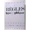 Lexique des règles typographiques en usage à l\'Imprimerie nationale