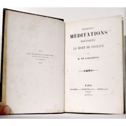 Œuvres complètes de A. Lamartine, tome I  Premières méditations poétiques. La mort de Socrate