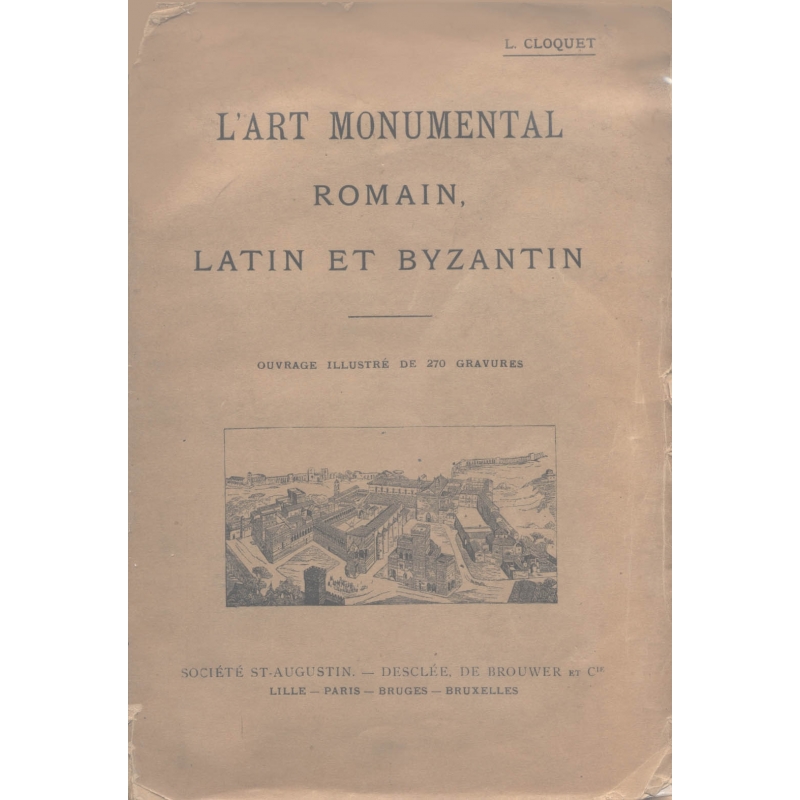 L'art monumental romain, latin et byzantin