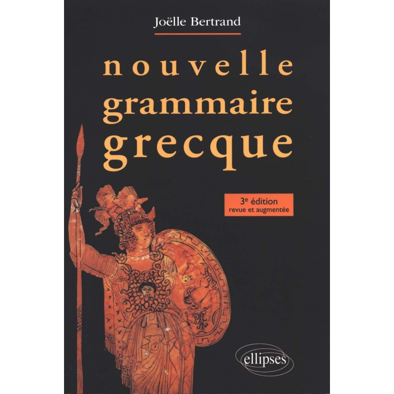 Nouvelle grammaire grecque