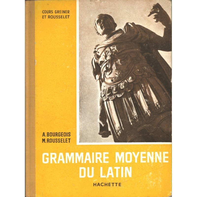 Grammaire moyenne du latin
