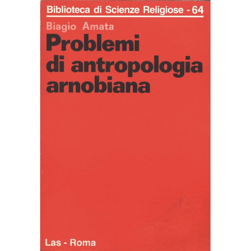 Problemi di antropologia arnobiana