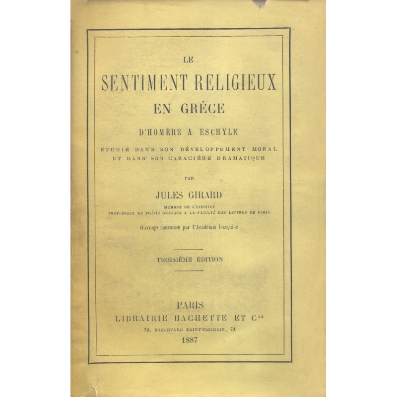 Le Sentiment religieux en Grèce d'Homère à Eschyle