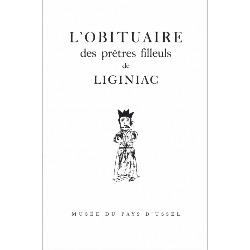 L'Obituaire des prêtres filleuls de Liginiac