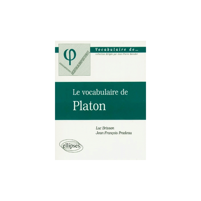 Le vocabulaire de Platon