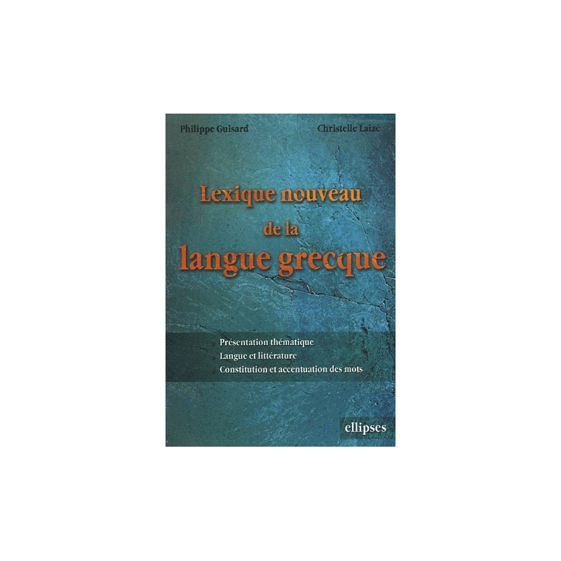 Lexique nouveau de la langue grecque