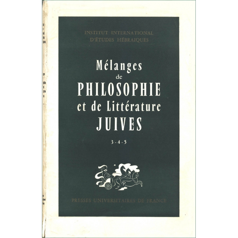 Mélanges de Philosophie et de littérature Juives - tomes III, IV, V, années 1958-1962