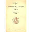Bulletin de l\'Institut de recherche et d\'histoire des textes n° 13. 1964-1965.