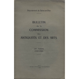 Bulletin de la commission des Antiquités et des Arts. LIIIe volume (1949-1950)