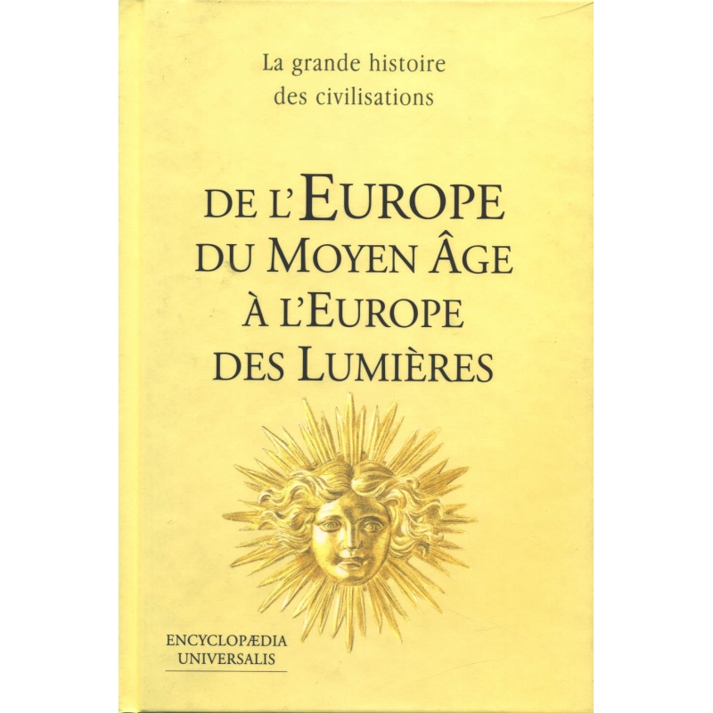 L'Europe du Moyen Age aux Lumières