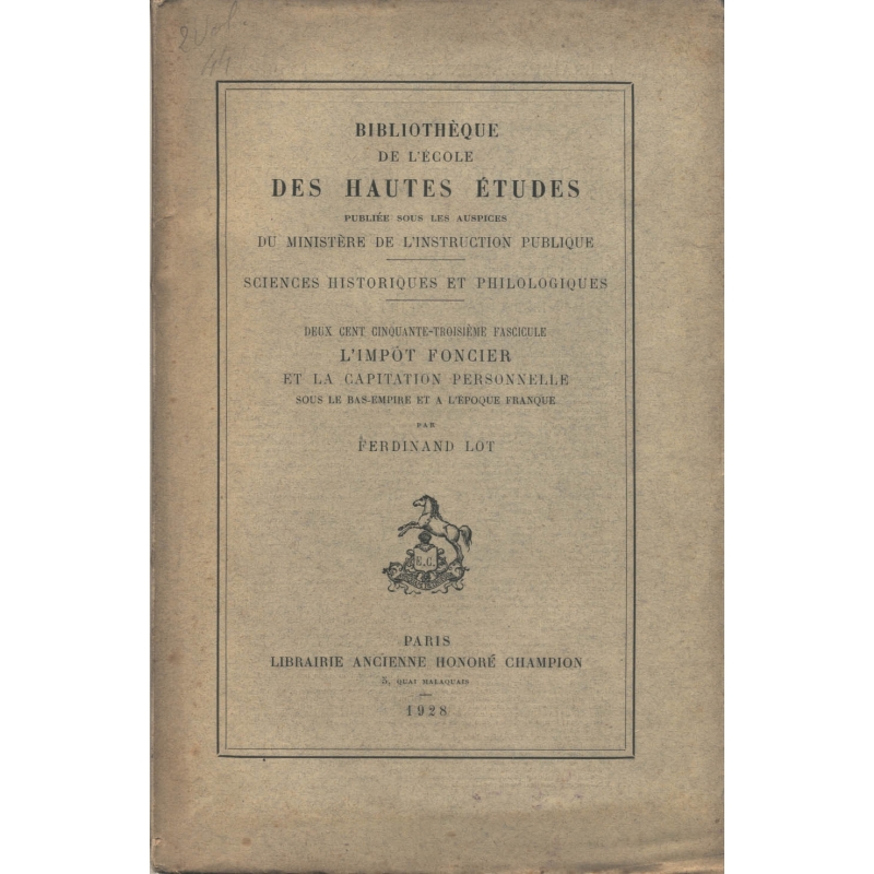 L'impôt foncier et la capitalisation personnelle sous le Bas-Empire et à l'époque franque suivi de…