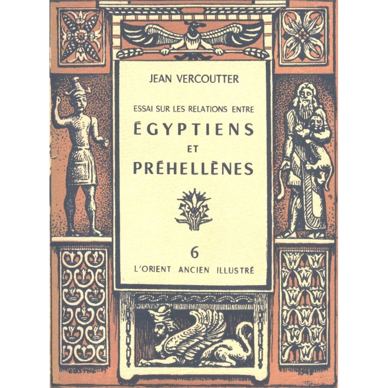 Essai sur les relations entre Egyptiens et Préhellènes