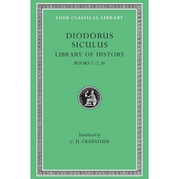 The Library of History - I. Books I-II.34