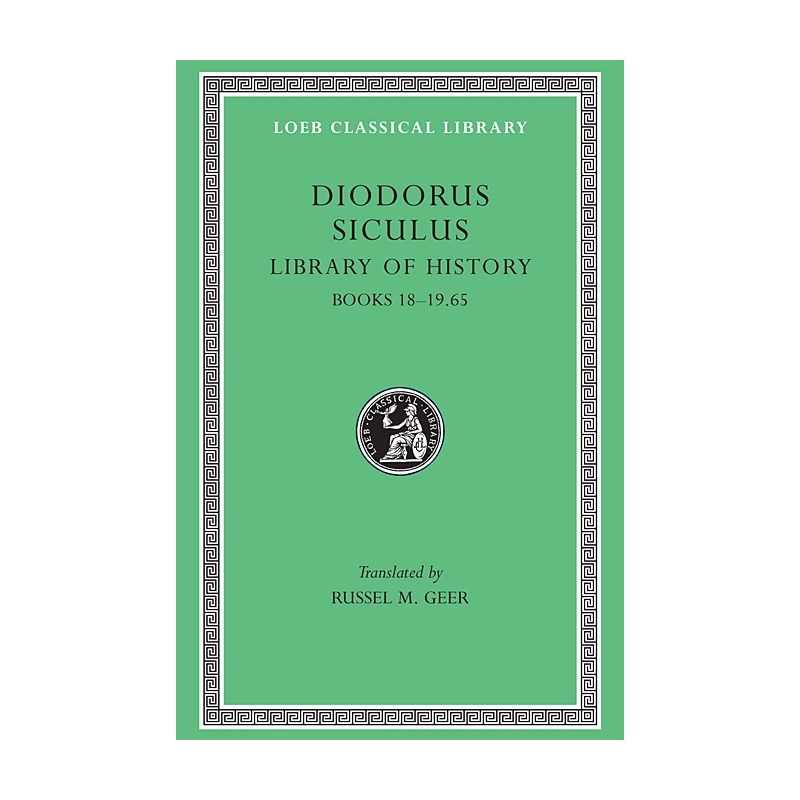 The Library of History - IX. Books XVIII-XIX,65