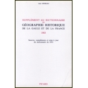 Supplément au dictionnaire de géographie historique de la Gaule et de la France