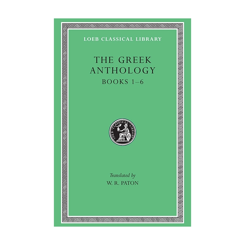 The Greek Anthology, volume I, II