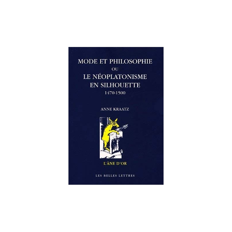 Mode et philosophie ou le néoplatonisme en silhouette, 1470-1500