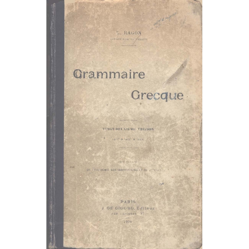 Grammaire grecque à l'usage des classes