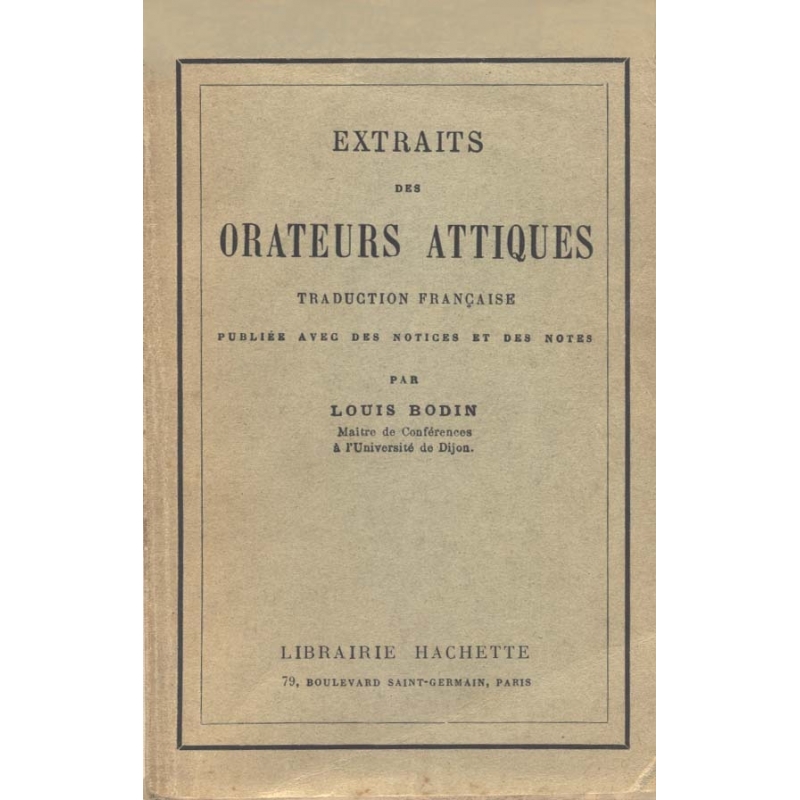 Extraits des Orateurs Attiques (traduction)