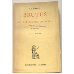 Brutus et la perfection oratoire