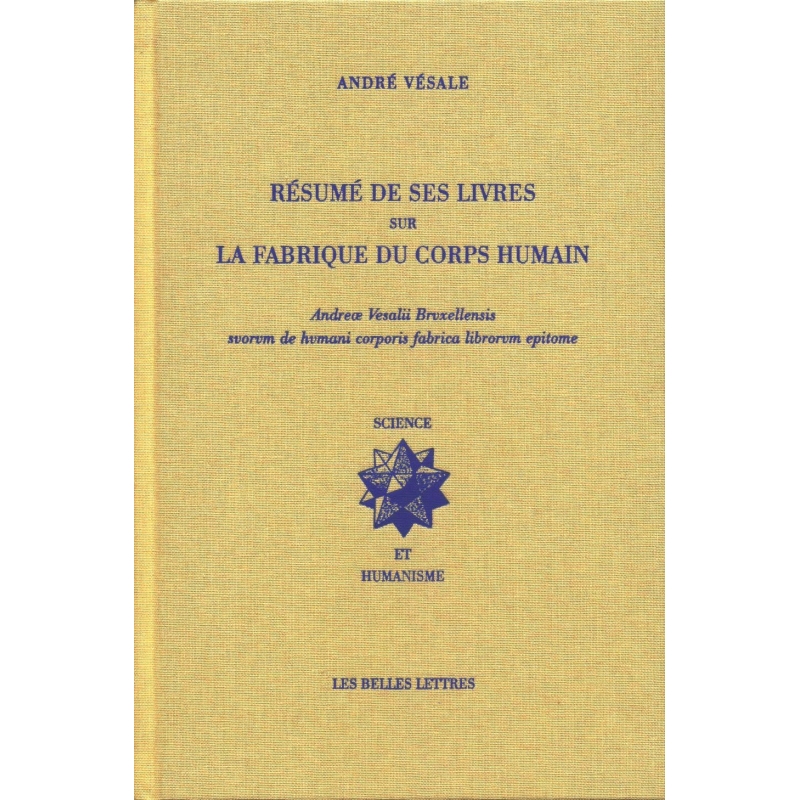 Résumé de ses livres sur la fabrique du corps humain