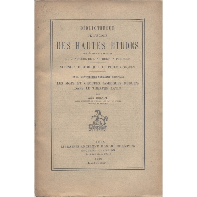 Les Mots et groupes ïambiques réduits dans le théâtre latin. Plaute - Térence, fragments de tragédies et de comédies