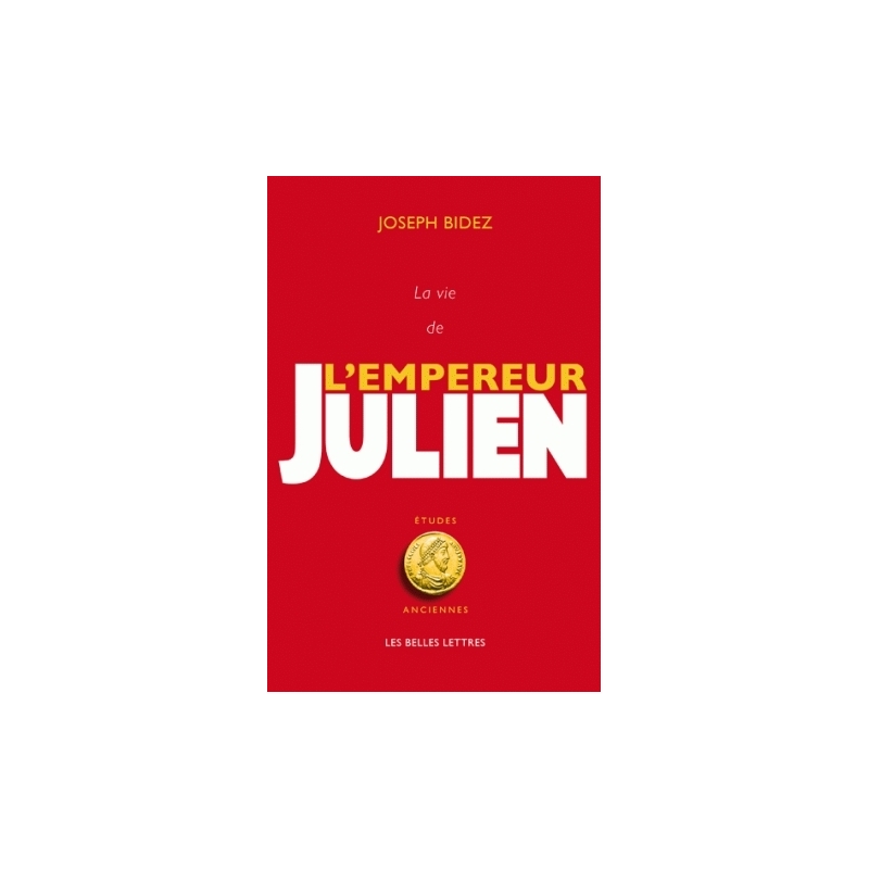 La vie de l'empereur Julien