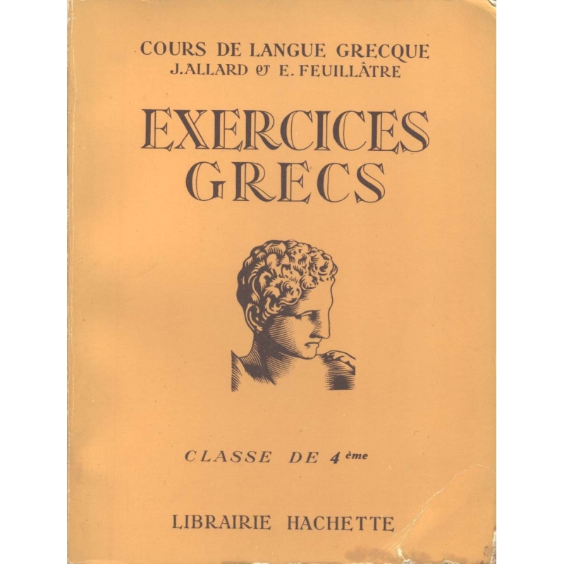 Exercices grecs à l'usage de la Classe de Quatrième 