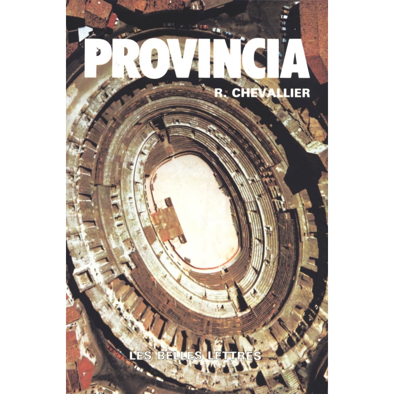 Provincia. Villes et monuments de la province romaine de narbonnaise