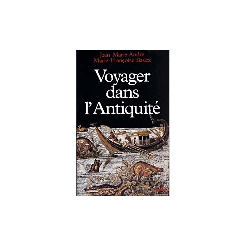 Voyager dans l'antiquité