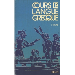 Cours de langue grecque. 1er livre