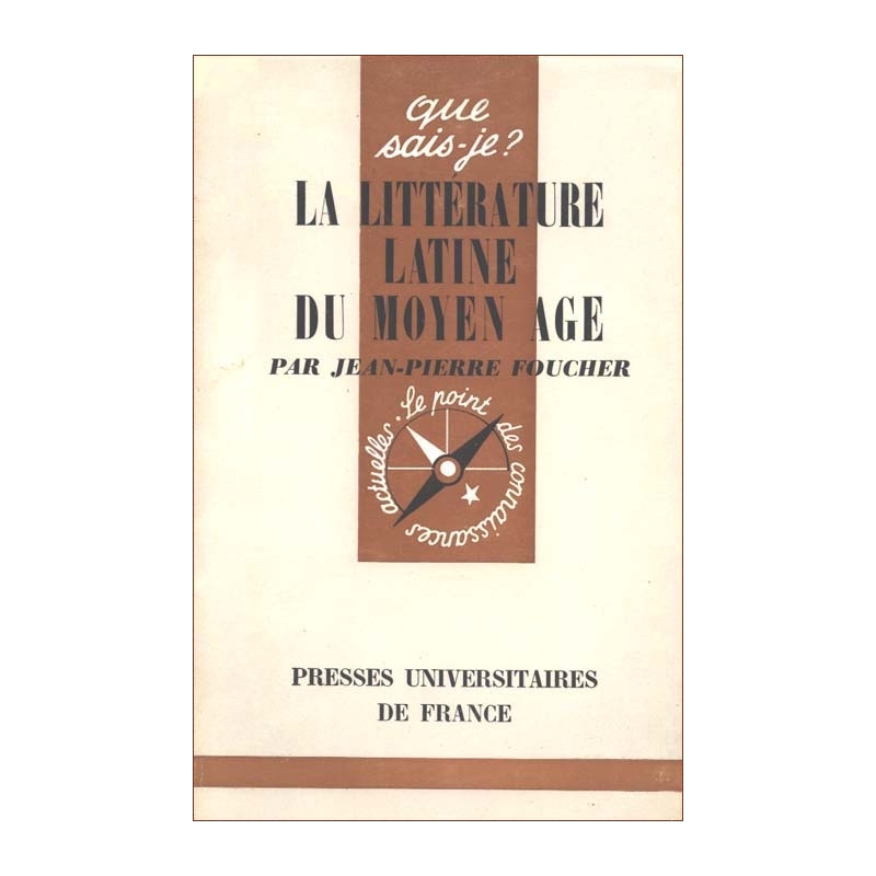 La littérature latine du Moyen Age