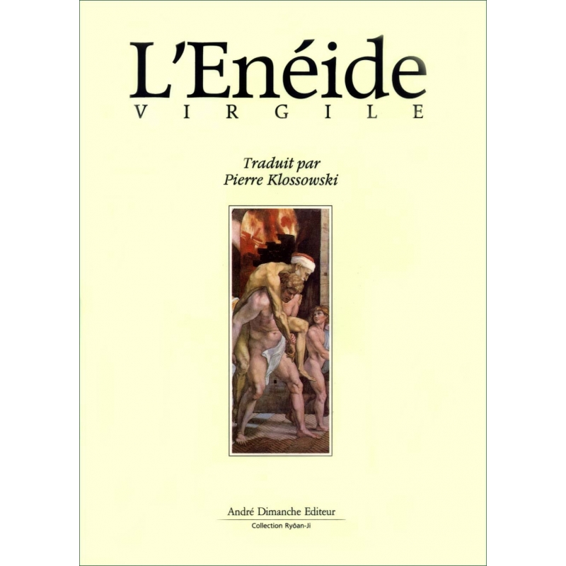 L'Enéide, traduit par Pierre Klossowski