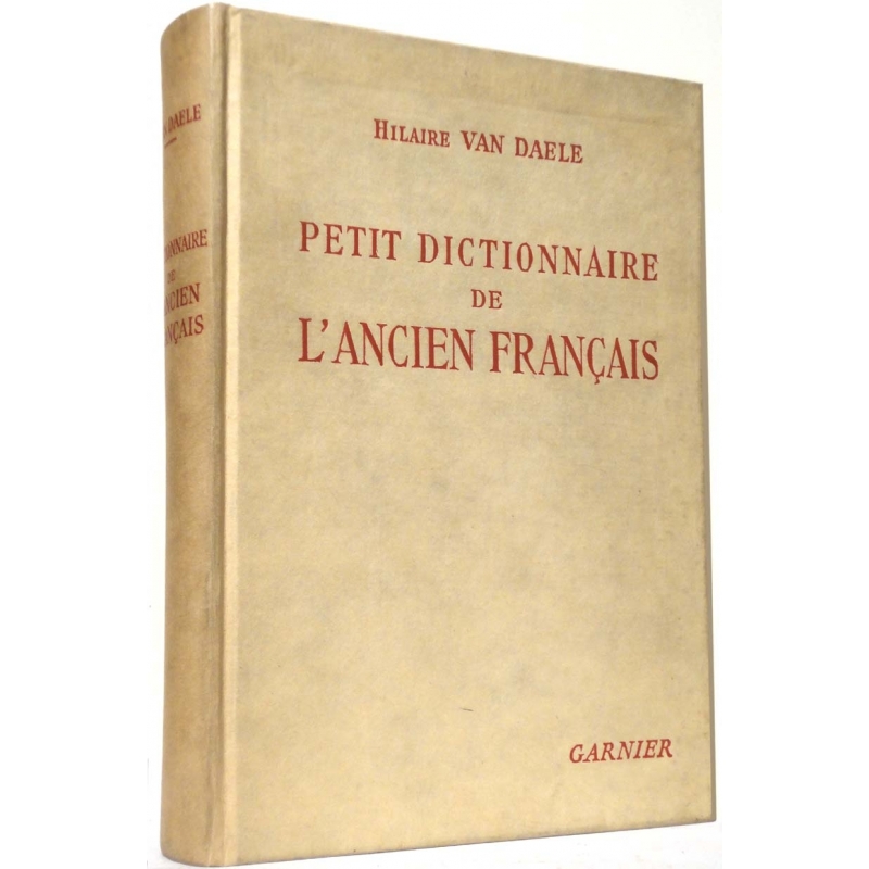 Petit dictionnaire de l'ancien français