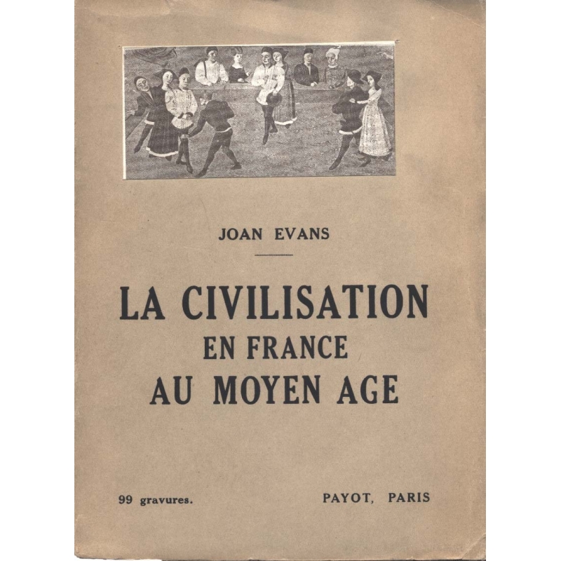 La civilisation en France au Moyen Age