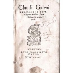 [Claudii Galeni pergameni definitiones medicæ, Iona Philologo interprete] relié avec 2 autres ouvrages