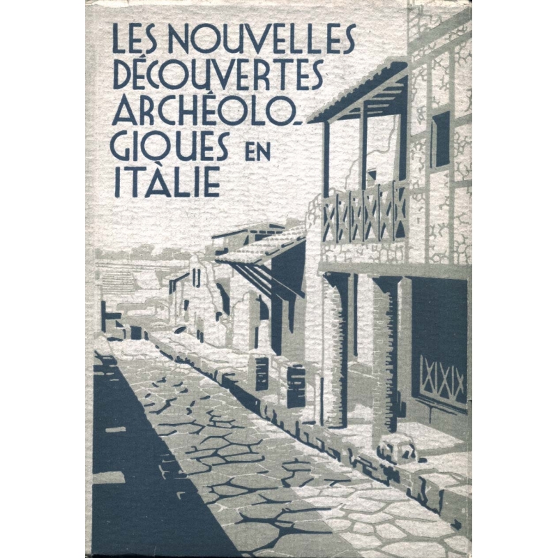 Les nouvelles découvertes archéologiques en Italie