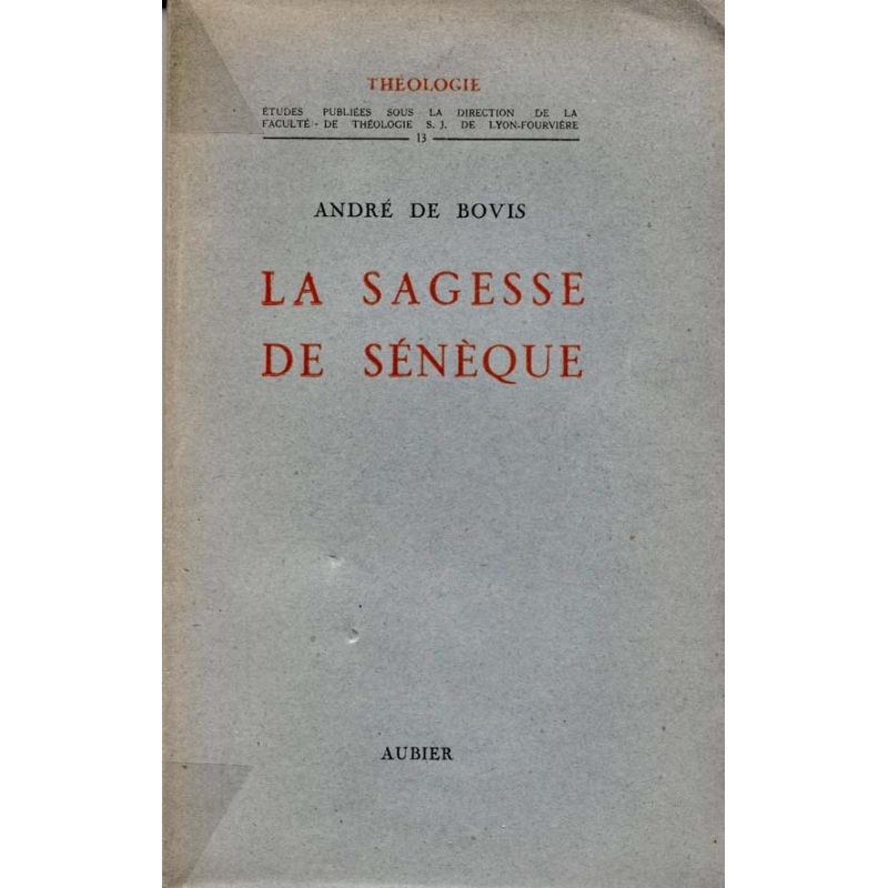 La Sagesse de Sénèque