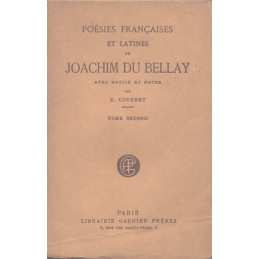 Poésies françaises et latines de Joachim du Bellay, tomes I et II