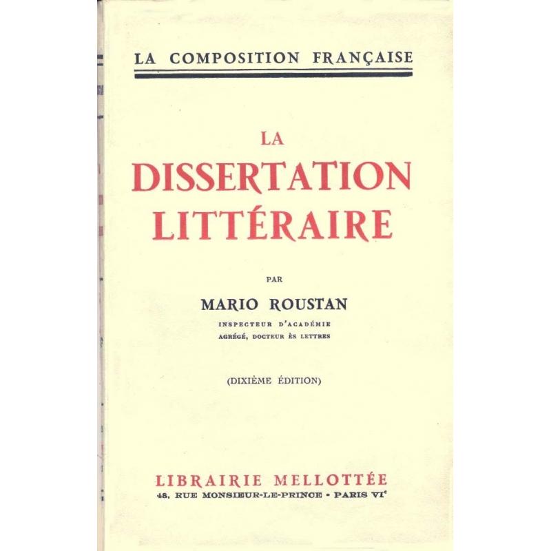 La Dissertation littéraire