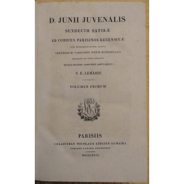 D. Junii Juvenalis Sexdecim Satiræ (tomes I et II) - A. Persii Flacci Sex Satirae (tome III)