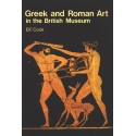 Greek and Roman Art in the British Museum
