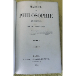 Manuel de philosophie ancienne, tomes I et II