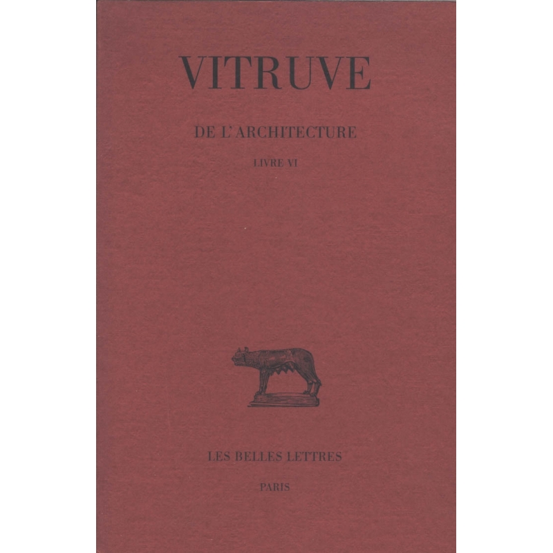 De l'architecture, Livre VI