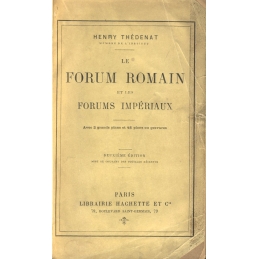 Le forum romain et les forums impériaux